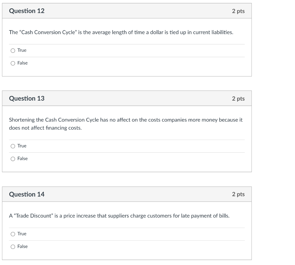 Solved Question 12 2 Pts The "Cash Conversion Cycle" Is The | Chegg.com