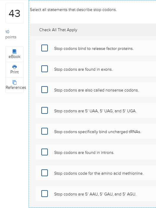 Solved Select all statements that describe stop codons. 43 | Chegg.com