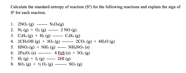 Solved Calculate the standard entropy of reaction S for Chegg