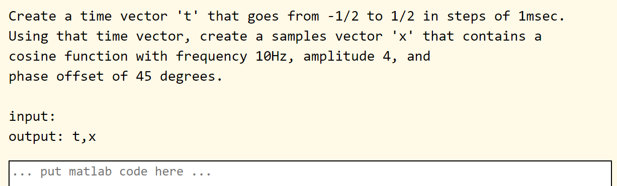 Solved Create a time vector 't' that goes from -1/2 to 1/2 | Chegg.com
