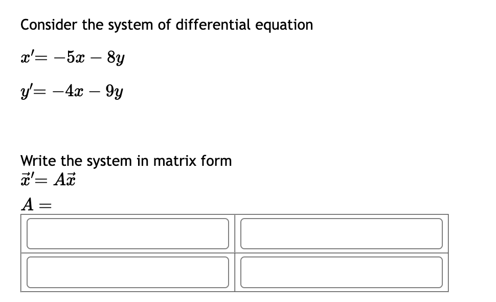 Solved Consider the system of differential equation