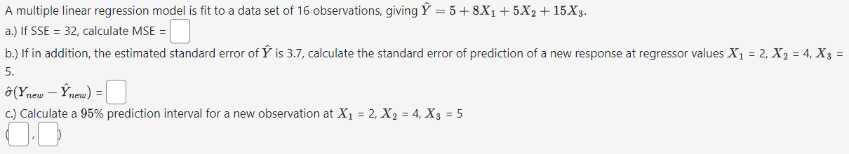 Solved A multiple linear regression model is fit to a data | Chegg.com