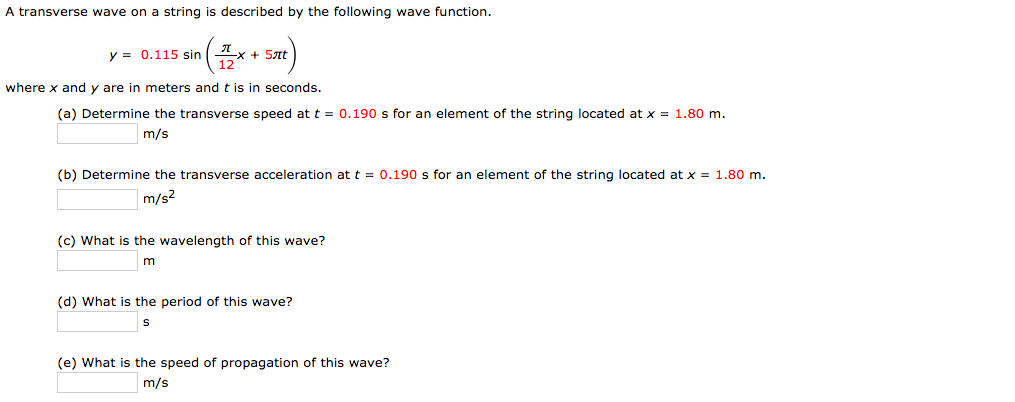 Solved A transverse wave on a string is described by the | Chegg.com
