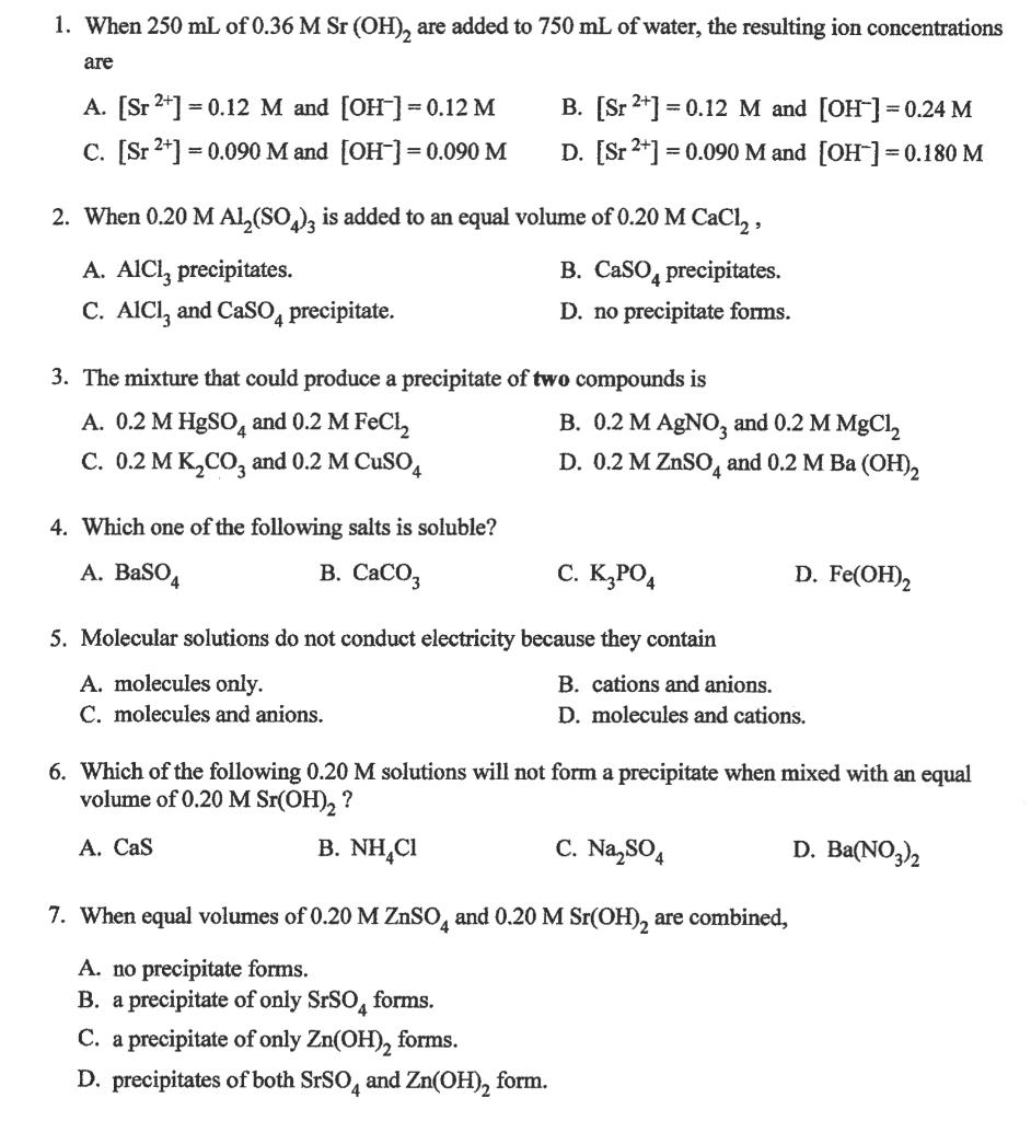 Solved 1. When 250 mL of 0.36 M Sr (OH), are added to 750 mL | Chegg.com