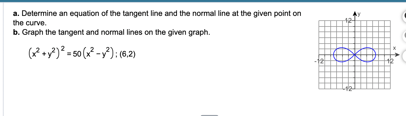 Solved A. Determine An Equation Of The Tangent Line And The | Chegg.com