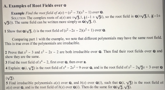 Solved A. Examples of Root Fields over Example Find the root | Chegg.com