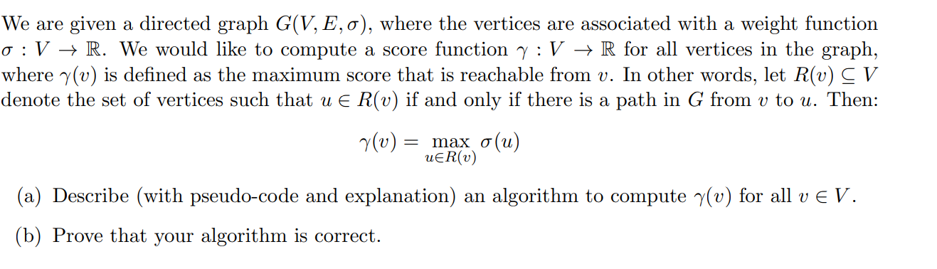 Solved We are given a directed graph G(V,E,σ), where the | Chegg.com