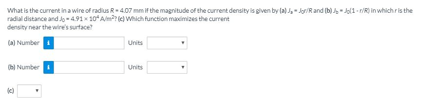 Solved What is the current in a wire of radius R 4.07 mm if | Chegg.com