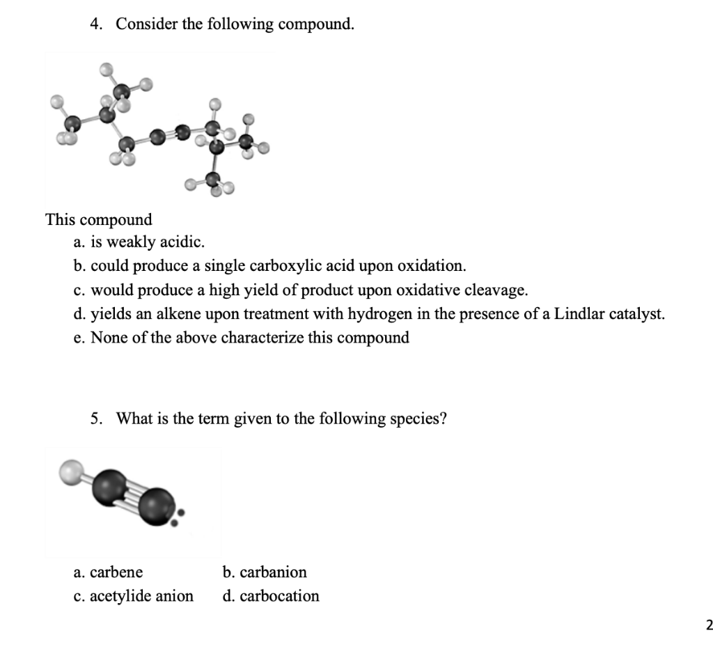 Solved 4. Consider the following compound. This compound a. | Chegg.com