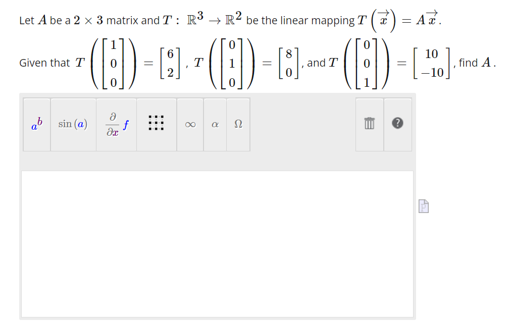 Solved Let A be a 2×3 matrix and T:R3→R2 be the linear | Chegg.com