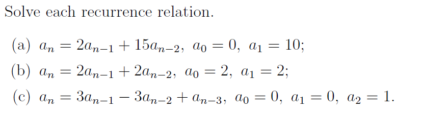Solved Solve each recurrence relation. (a) | Chegg.com