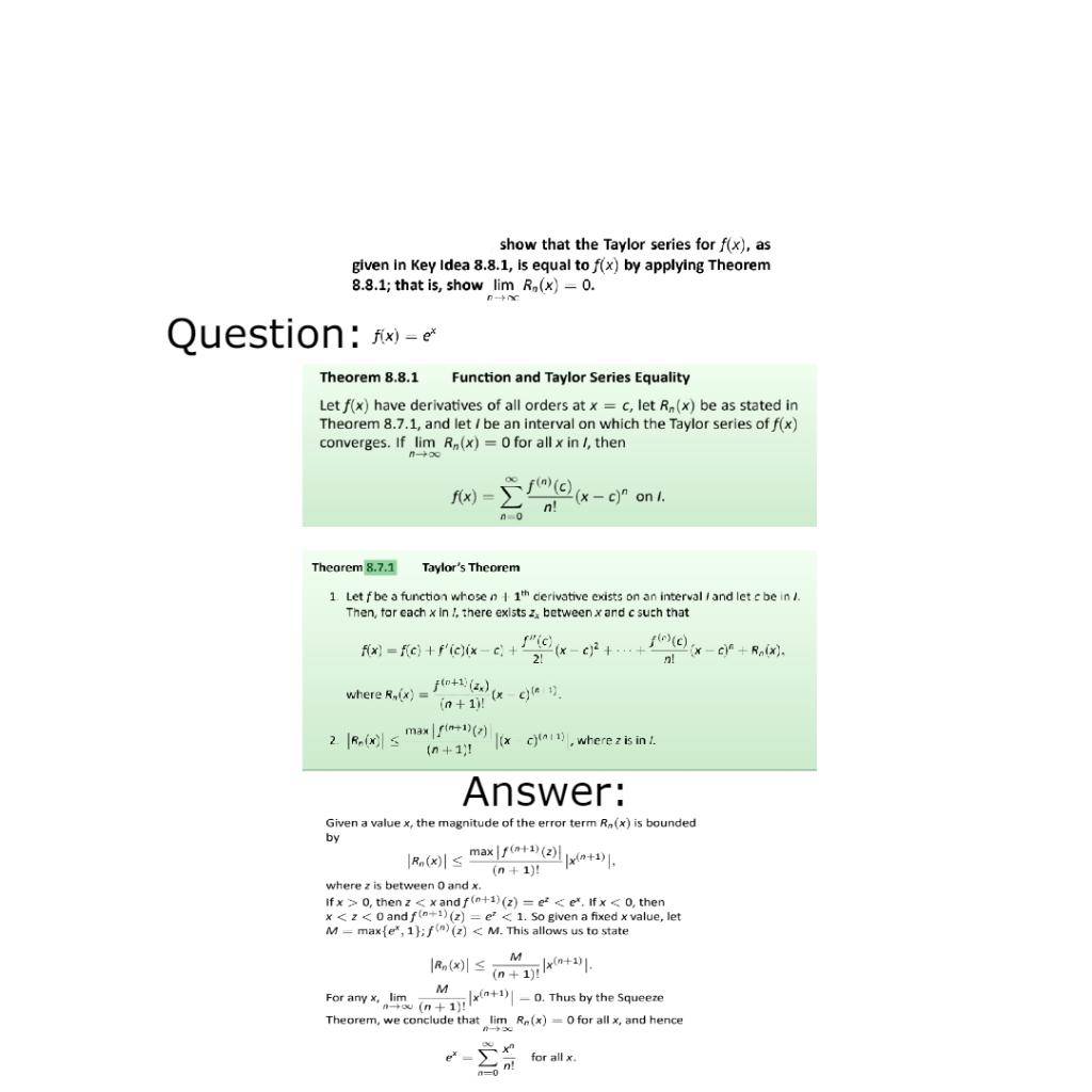 Solved Show That The Taylor Series For F(x), As Given In Key | Chegg.com