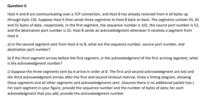 Solved Question 3: Host A and B are communicating over a TCP | Chegg.com