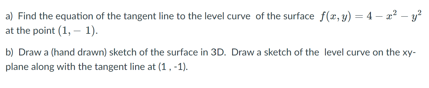 Solved a) Find the equation of the tangent line to the level | Chegg.com