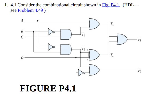 Solved 1. 4.1 Consider the combinational circuit shown in | Chegg.com