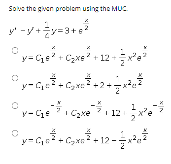 Solved Solve The Given Problem Using The Muc X Y Chegg Com