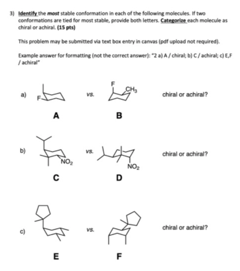3) Identify the most stable conformation in each of | Chegg.com