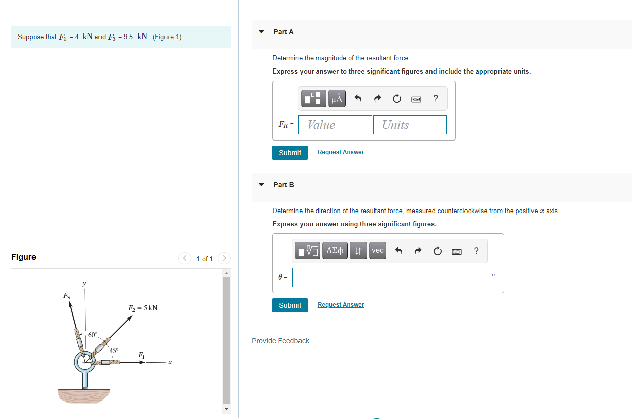 Solved Part A Suppose that Fi = 4 kN and F3 = 9.5 kN. | Chegg.com