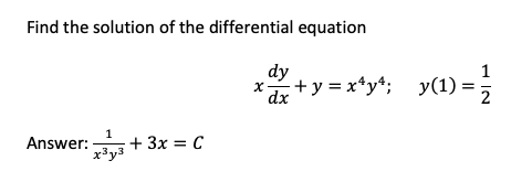 Solved Find the solution of the differential equation dy X | Chegg.com