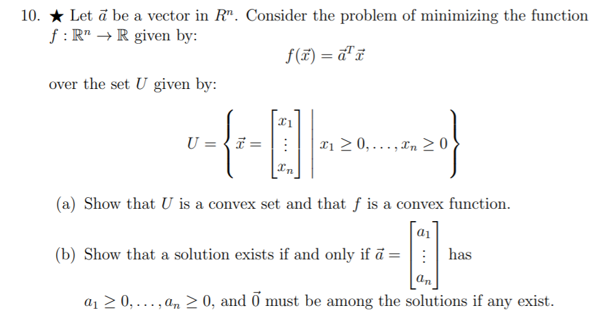 Solved 10 Let A Be A Vector In R Consider The Proble Chegg Com