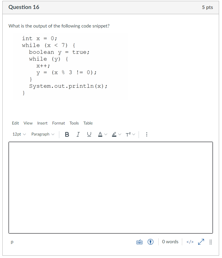 Solved Question 16 5 pts What is the output of the following | Chegg.com