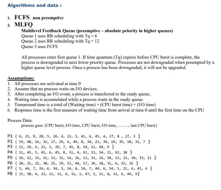 Solved Need a MLFQ program in C++ using the data provided | Chegg.com