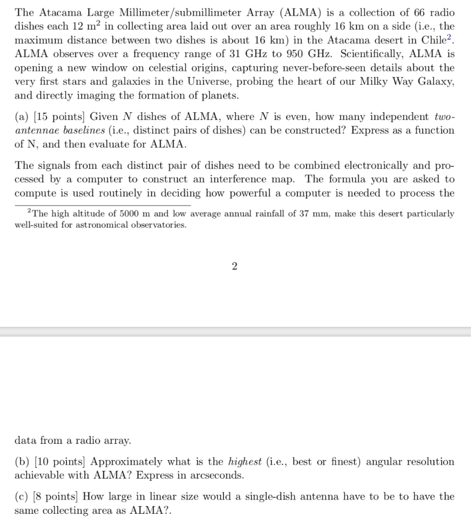 The Atacama Large Millimeter/submillimeter Array | Chegg.com