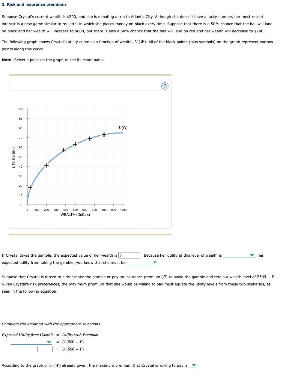 3. Risk and insurance premiums Suppose Crystal's | Chegg.com