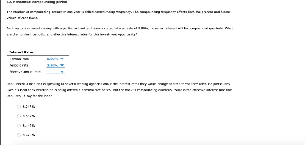 Solved 12. Nonannual compounding period The number of | Chegg.com