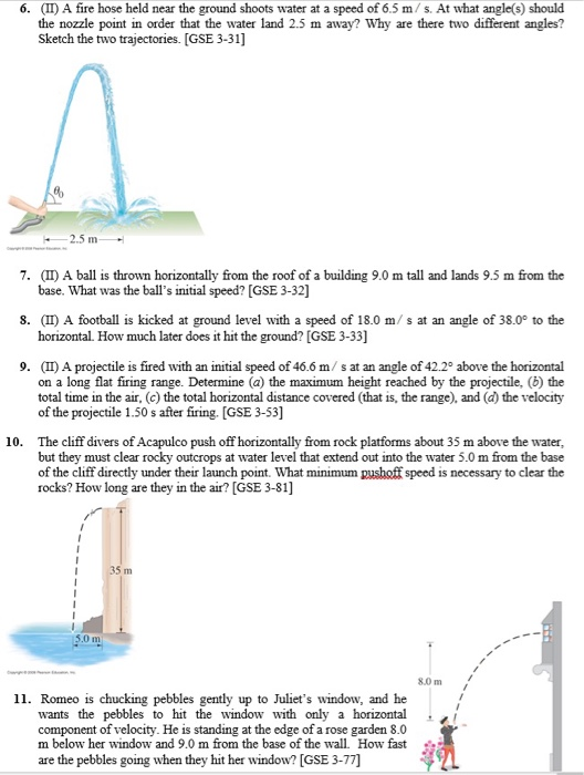 Solved 6. (IT A fire hose held near the ground shoots water