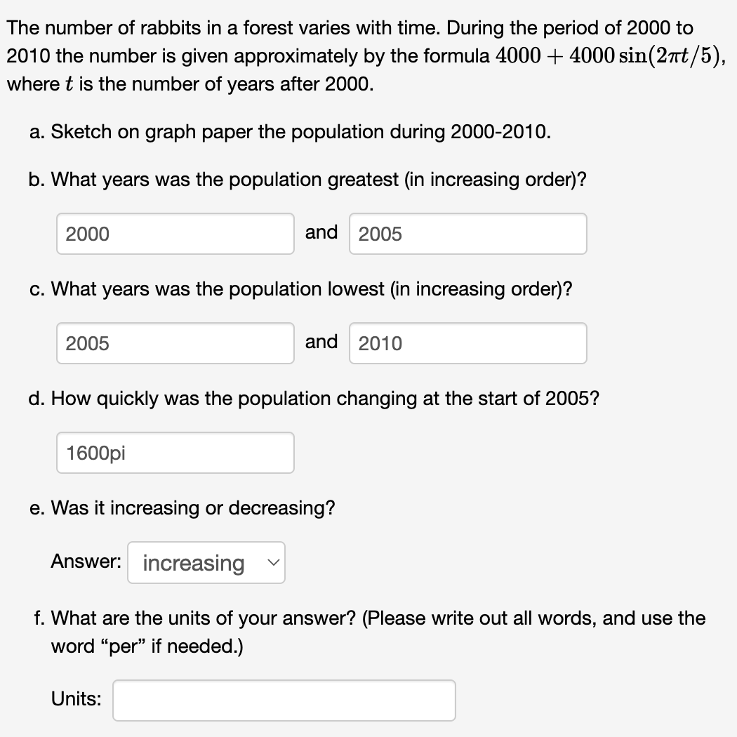 rabbits in forest problem (c++, java, python) Images... Solved The number of rabbits in a forest varies with time. | Chegg.com