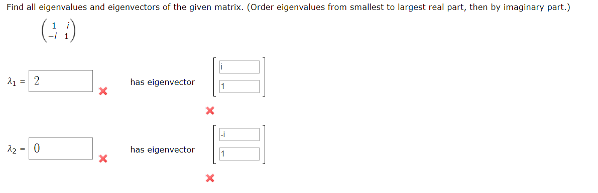 Solved Find all eigenvalues and eigenvectors of the given | Chegg.com