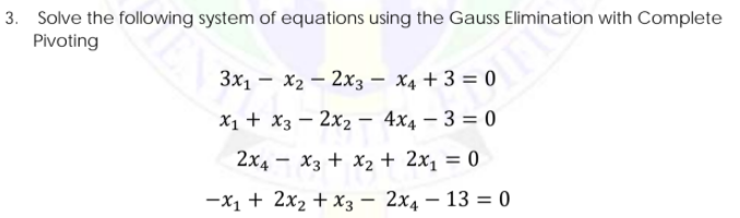Solved 3. Solve the following system of equations using the | Chegg.com