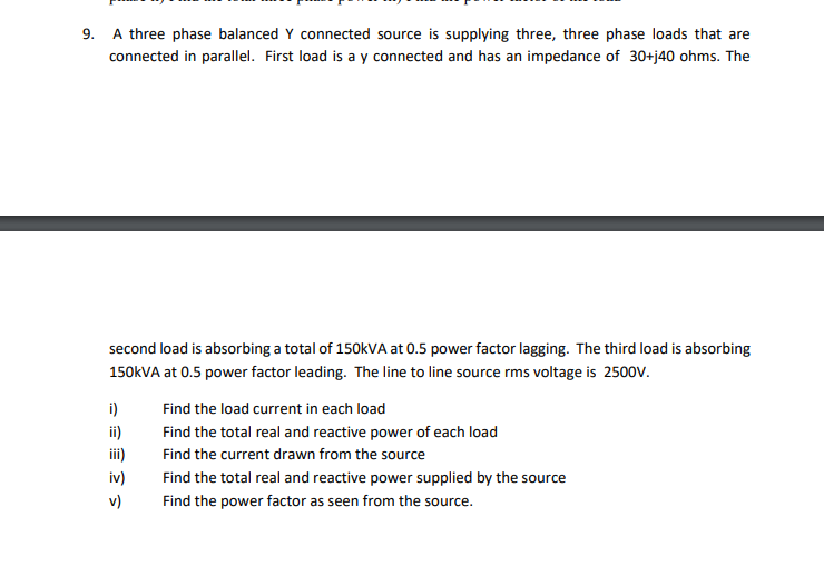 Solved 9. A three phase balanced Y connected source is | Chegg.com
