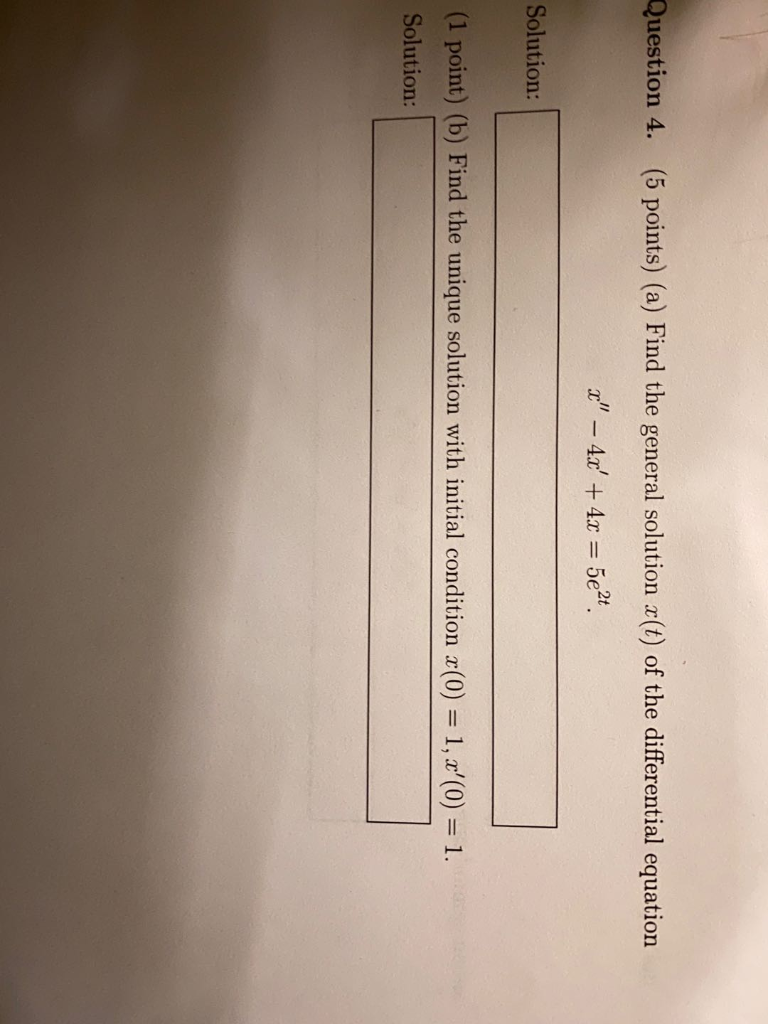 Solved Question 4. (5 points) (a) Find the general solution | Chegg.com