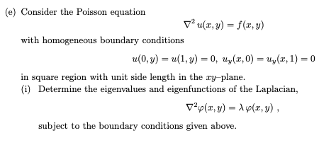 Solved (e) Consider the Poisson equation v u(x, y) = f(x,y) | Chegg.com