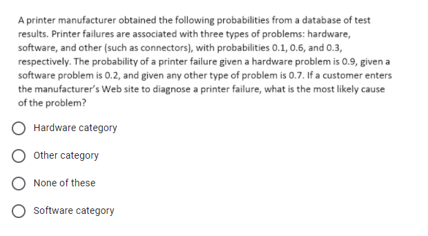 Solved A printer manufacturer obtained the following | Chegg.com