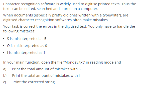 Solved Character recognition software is widely used to | Chegg.com