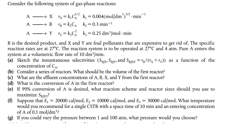 Solved Consider the following system of gas-phase reactions: | Chegg.com
