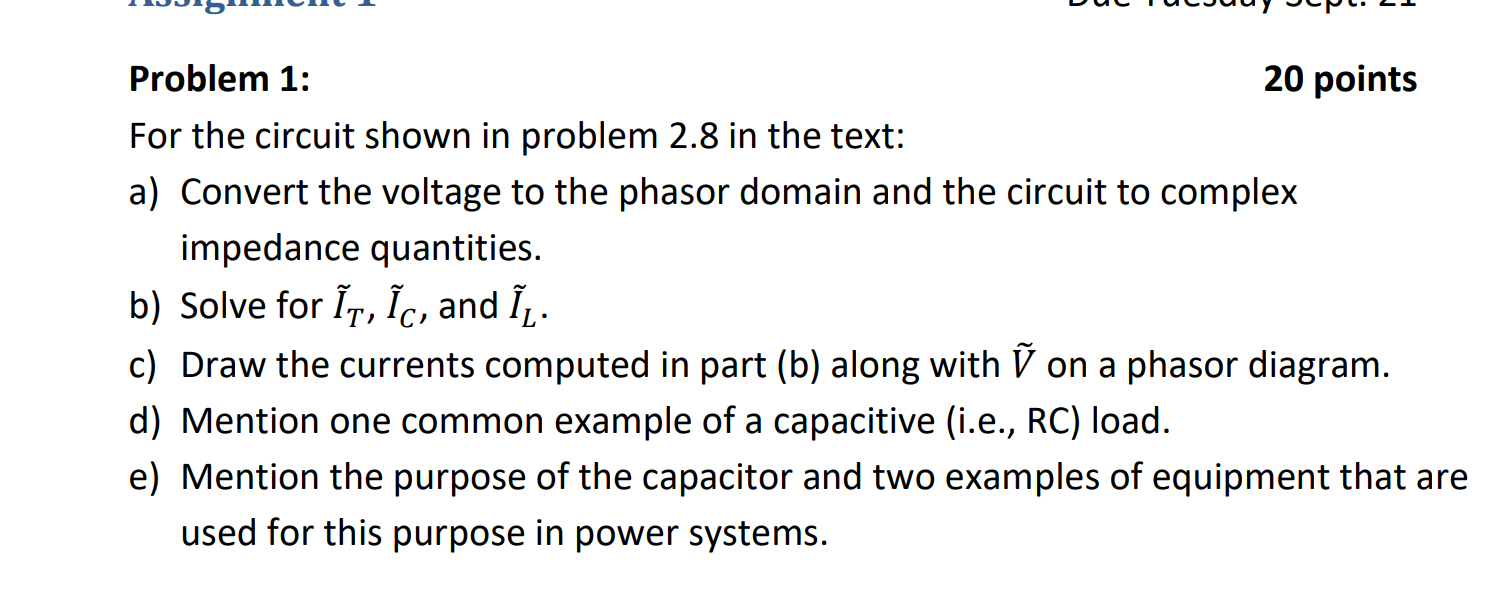 Solved Problem 1: 20 points For the circuit shown in problem | Chegg.com