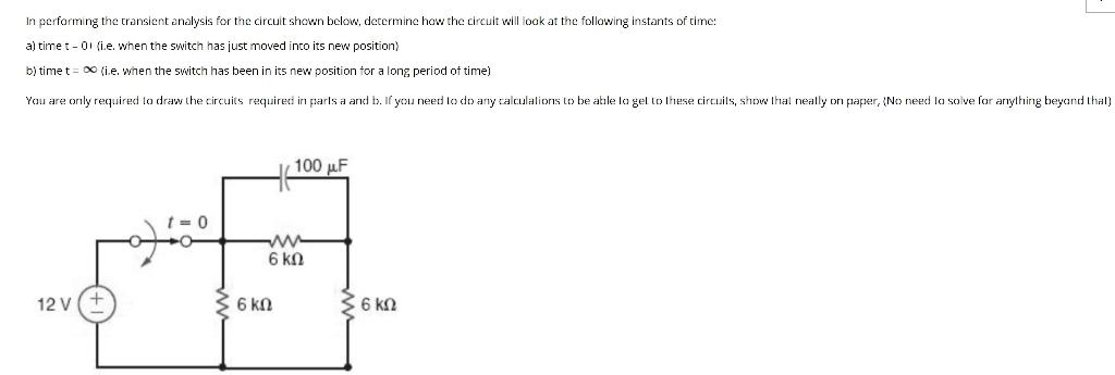 Solved In Performing The Transient Analysis For The Circuit | Chegg.com