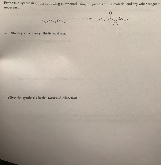 Solved Propose a synthesis of the following compound using | Chegg.com