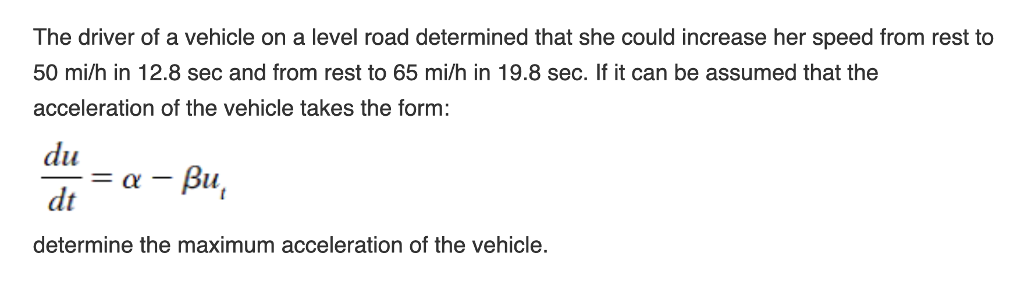 Solved The driver of a vehicle on a level road determined | Chegg.com