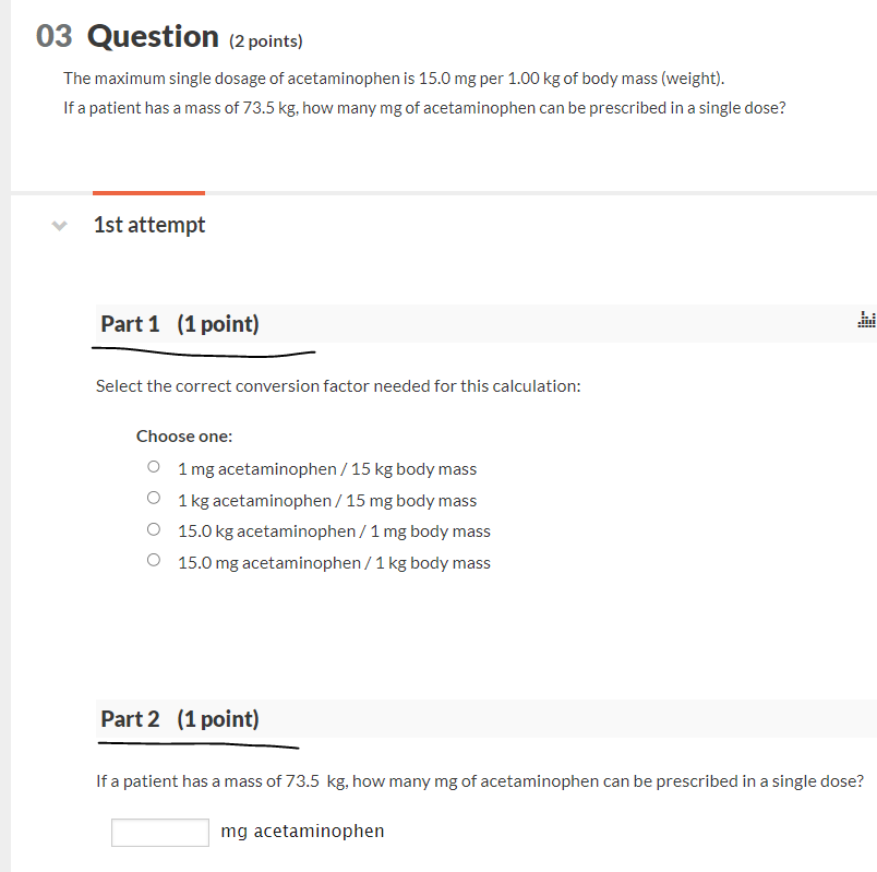 Solved 03 Question ( 2 points) The maximum single dosage of