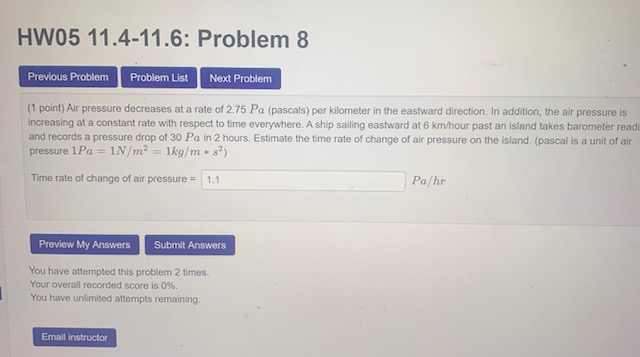 Solved Air pressure decreases at a rate of 2.75 PaPa | Chegg.com