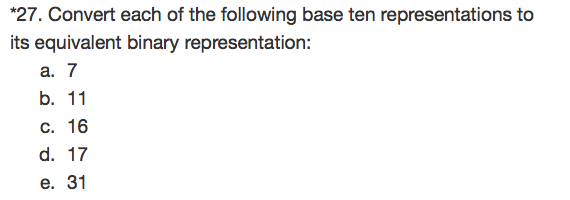 Solved 27. Convert each of the following base ten | Chegg.com