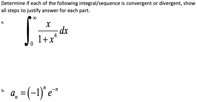 Solved Determine if each of the following integral/sequence | Chegg.com