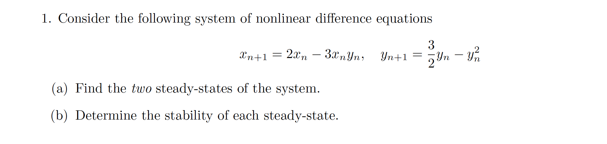 Solved 1. Consider the following system of nonlinear | Chegg.com