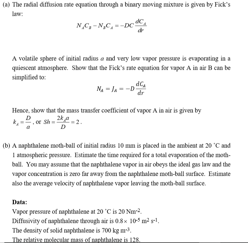 Solved (a) The radial diffusion rate equation through a | Chegg.com