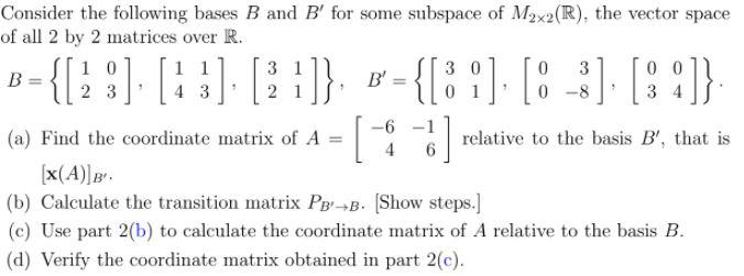 Solved Consider The Following Bases B And B' For Some | Chegg.com